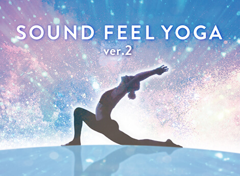 LOIVE（ロイブ）の「ダイエット・エクササイズプログラム」SOUND FEEL YOGA ver.2